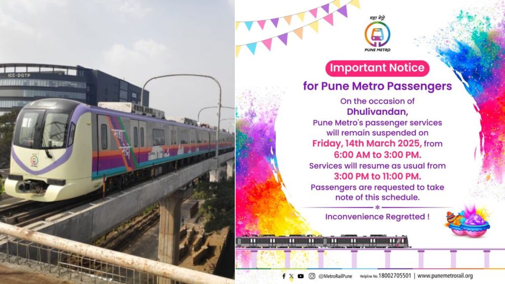 Pune Metro service suspension Dhulivandan 2025